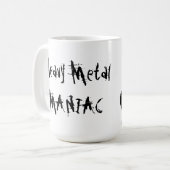 Maniac SchwermetallTasse Kaffeetasse (Vorderseite Links)