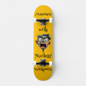 Maniacs Skateboard (Vorderseite)