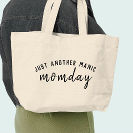 Manic Momday | Besetzte Mama Moderne Muttertagspau Jumbo Stoffbeutel