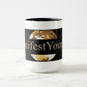 #MANIFEST IHR LEBEN (TM) TASSE (Zentrum)