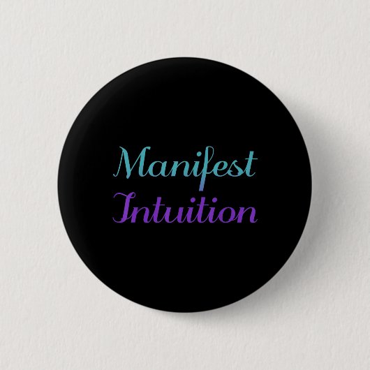 Manifest Intuition Suizidpräventionsbewusstsein Button (Vorderseite)