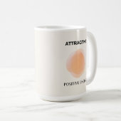 Manifestation, positive Spiritualität, Affirmation Kaffeetasse (VorderseiteRechts)