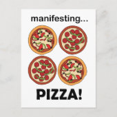 Manifestation von Pepperoni-Pizza Postkarte (Vorderseite)