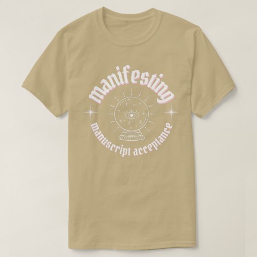 Manifestation von weißen Manuskripten T-Shirt (Design vorne)