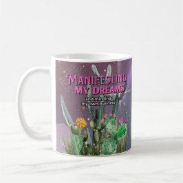 Manifesting My Dreams Tasse, Unternehmer Motivatio Kaffeetasse
