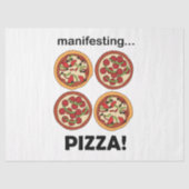 Manifesting Pepperoni Pizza  Seidenpapier (Vorderseite)