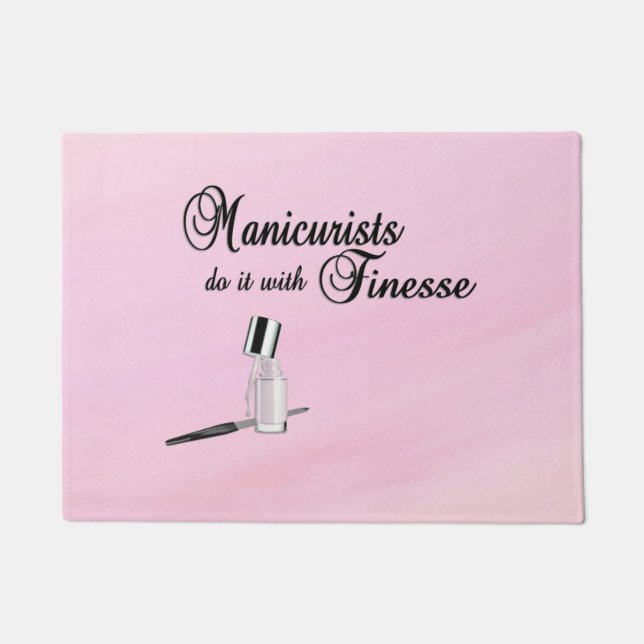 Maniküre machen es mit Finesse Fußmatte (Vorderseite)