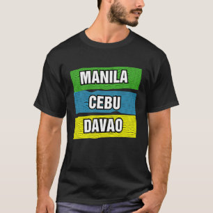Manila Cebu Davao Philippines International Travel T-Shirt