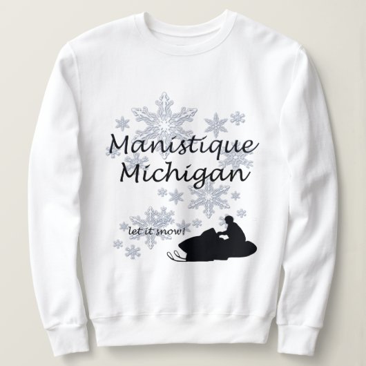 Manistique Michigan Snowmobile Snow Ladys Sweatshirt (Design vorne)
