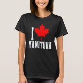Manitoba Canada Maple Leaf Canadian Flag Pride T-Shirt (Vorderseite)