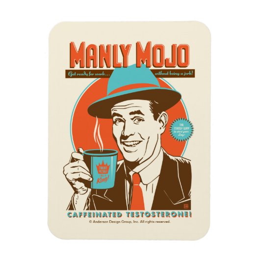 Manly Mojo-Kaffee Magnet (Vertikal)