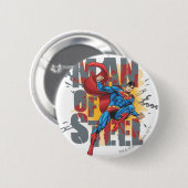 Mann aus Stahl Button (Vorne & Hinten)