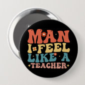 Mann, den ich wie ein Lehrer fühle, zurück zur Sch Button (Vorne & Hinten)