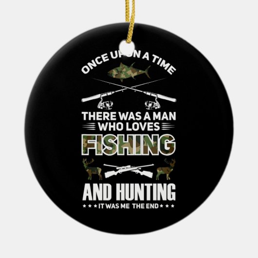 Mann, der angeln und jagen Liebe war ich Keramik Ornament (Vorne)