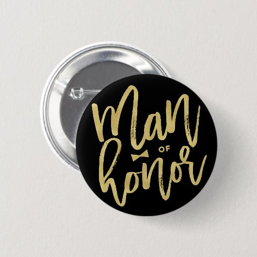 Mann der Ehre Chic Gold Script Brautparty Hochzeit Button (Vorne & Hinten)