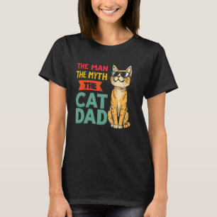Mann der Mythos Der Katzenvater Witz Katzenliebhab T-Shirt