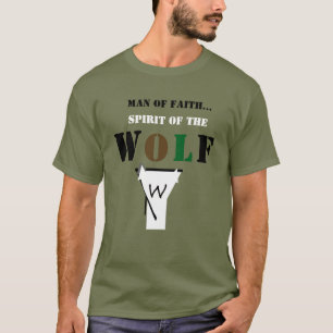 Mann des Glaubens ... Geist des Wolf-Shirts T-Shirt