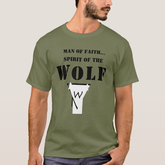Mann des Glaubens ... Geist des Wolfes SHIRT (Vorderseite)