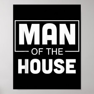 Mann des Hauses Poster