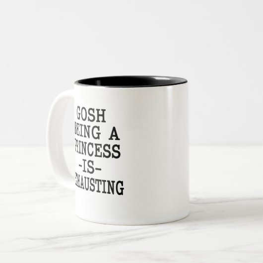 Mann erschöpft Sein eine Prinzessin lustigen Zweifarbige Tasse (Vorderseite Links)