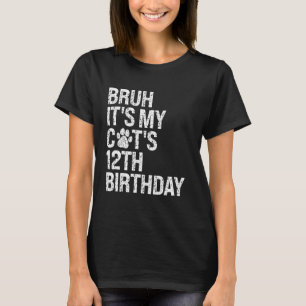 Mann, es ist der 12. Geburtstag meiner lustigen Ka T-Shirt