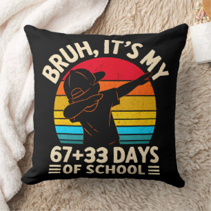 Mann Es Ist Mein 67 33 Tage Schule 100. Tag Kissen