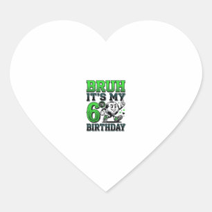 Mann Es Ist Mein 6. Geburtstag Fußball Junge Herz-Aufkleber