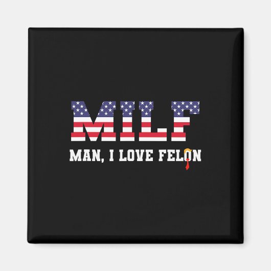 Mann I Liebe Felon Funny Trump 2024 Magnet (Vorne)