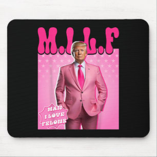 Mann I Liebe Felons Funny Pink Trump 2024 für Präs Mousepad