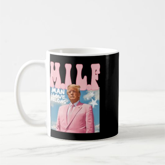 Mann I Liebe Felons Funny Trump Pink 2024 für Präs Kaffeetasse (Links)