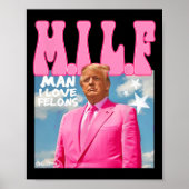 Mann I Liebe Felons Funny Trump Pink 2024 für Präs Poster (Vorne)