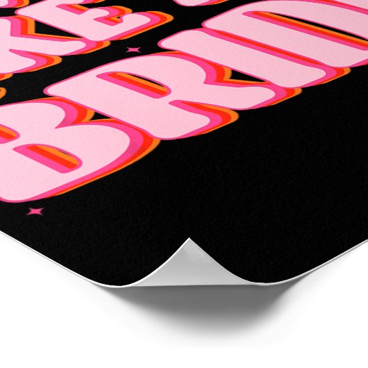 Mann ich fühle mich wie ein Bride Cowgirl Hut Boot Poster (Ecke)