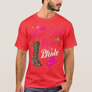 Mann ich fühle mich wie ein Bride Retro Cowboy Hat T-Shirt