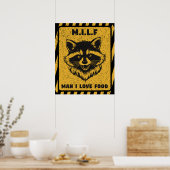 Mann, ich liebe Lebensmittel Waschbär Lustig Poster (Küche)