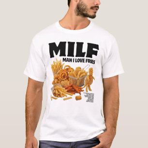 Mann, ich liebe Pommes T-Shirt