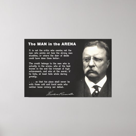Mann in der Arena-Rede - Teddy Roosevelt 1910 Leinwanddruck (Vorderseite)