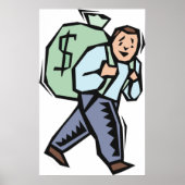Mann mit großer Geldtasche Poster (Vorne)