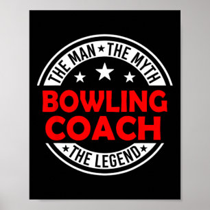 Mann Myth Bowling Trainer Legende Lustiger Bowling Poster