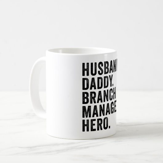 Mann. Papa. Zweigstellenmanager. Held. Kaffeetasse (Vorderseite Links)