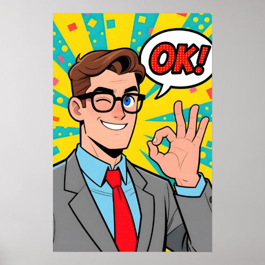 Mann sagt OK Pop Art Poster (Vorne)