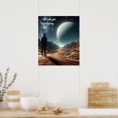 Mann stehend in der Wüste mit Blick auf Vollmond Poster (Küche)