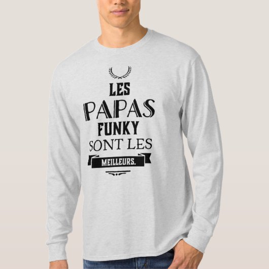 Mann-T-Shirt "Papas funky sind die besten" T-Shirt (Vorderseite)