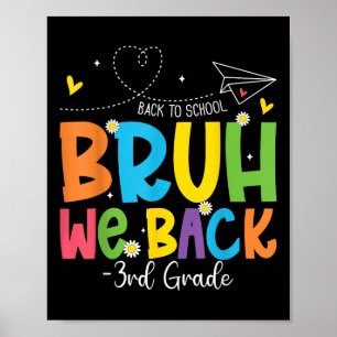 Mann, wir sind zurück, 3. Klasse, zurück zur Schul Poster
