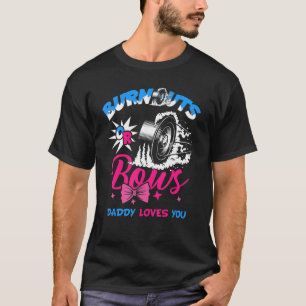Männchen Burnouts oder Bows Geschlecht offenbaren T-Shirt
