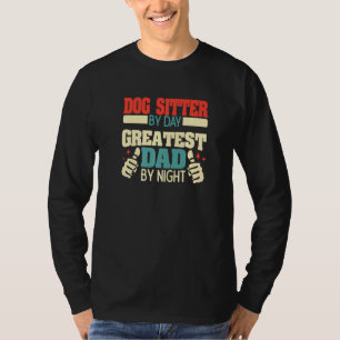 Männchen Hunde Sitter nach Tag Bester Vater nach N T-Shirt