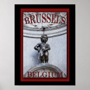 Mannekin Pis in Brüssel Poster