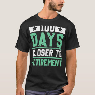 Männer 100 Tage Naher in Rente T-Shirt