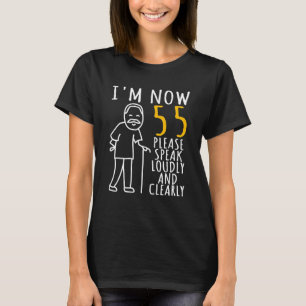Männer 55. Geburtstag für ihn Ich bin jetzt 55 Jah T-Shirt
