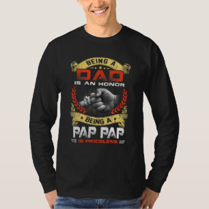 Männer als Vater und Ehre als Pap Pap ist Preis T-Shirt
