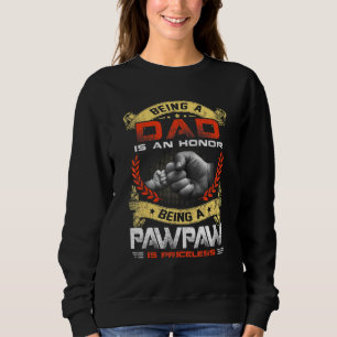 Männer als Vater und Ehre, Pawpaw zu sein, ist pri Sweatshirt